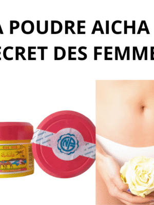 4_20250311_164734_0003 Poudre Aicha Le Secret des Femmes Soin Purifiant et Parfumé
